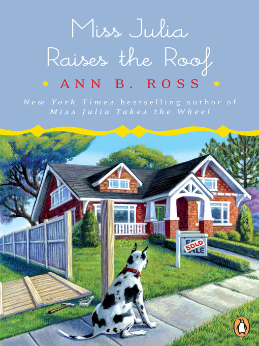 Title details for Miss Julia Raises the Roof by Ann B. Ross - Available